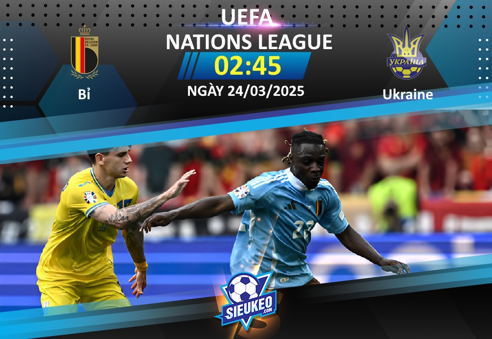 Soi kèo bóng đá Bỉ vs Ukraine 02h45 ngày 24/03/2025: “Quỷ đỏ” lấy lại danh dự