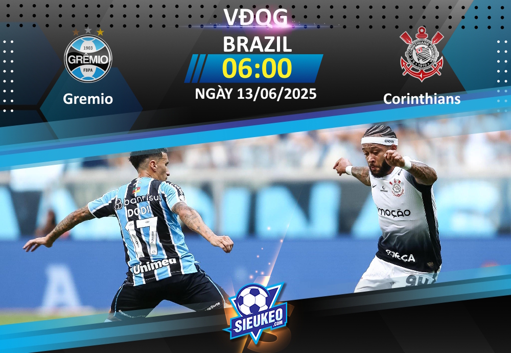 Soi kèo bóng đá Gremio vs Corinthians 06h00 ngày 13/06/2025: Chủ nhà phá “dớp”