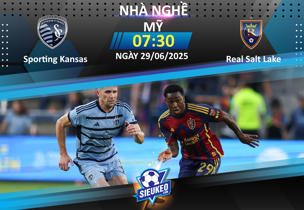 Soi kèo bóng đá Sporting Kansas City vs Real Salt Lake 07h30 ngày 29/06/2025: Đôi công hấp dẫn