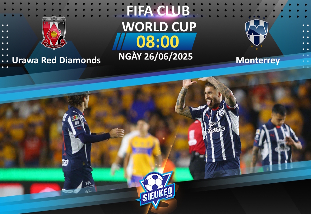 Soi kèo bóng đá Urawa Red Diamonds vs Monterrey 08h00 ngày 26/06/2025: Lực bất tòng tâm