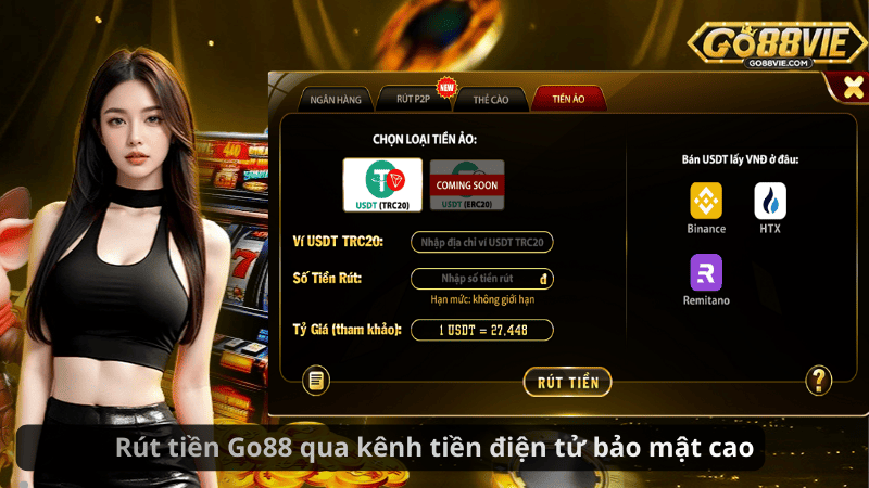 Rút tiền Go88 qua kênh tiền điện tử bảo mật cao