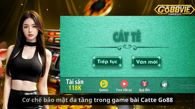 Cơ chế bảo mật đa tầng trong game bài Catte Go88
